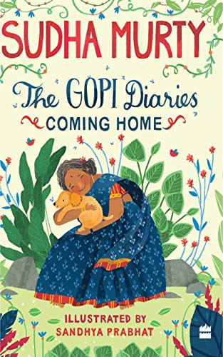 The Gopi Diaries: Coming Home Hardcover – 20 December 2019